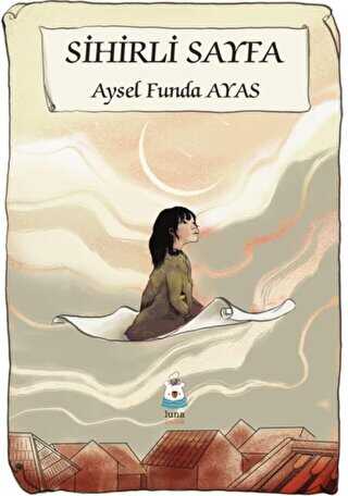 Sihirli Sayfa - Luna Çocuk Yayınları