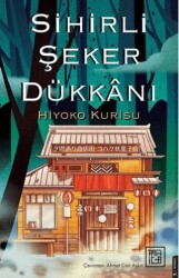 Sihirli Şeker Dükkanı - Athica Yayınları