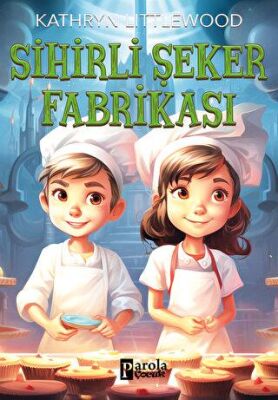Sihirli Şeker Fabrikası - 1