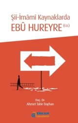 Şii-İmamı Kaynaklarda Ebu Hureyre r.a. - Erkam Akademi