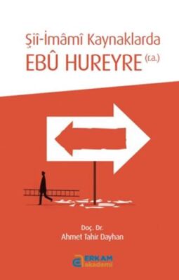 Şii-İmamı Kaynaklarda Ebu Hureyre r.a. - 1