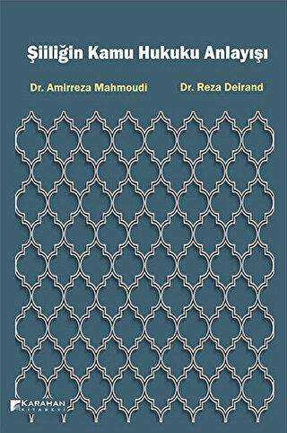 Şiiliğin Kamu Hukuku Anlayışı - Karahan Kitabevi