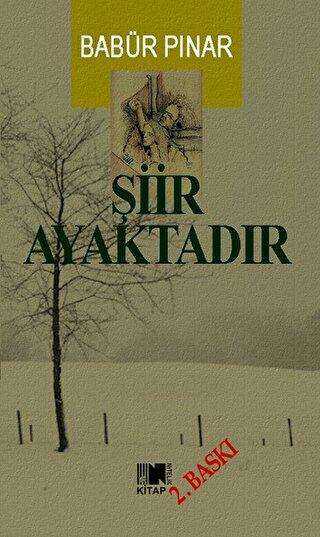 Şiir Ayaktadır - Nitelik Kitap