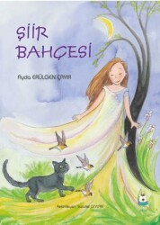 Şiir Bahçesi - Luna Çocuk Yayınları