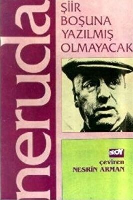 Şiir Boşuna Yazılmış Olmayacak - 1