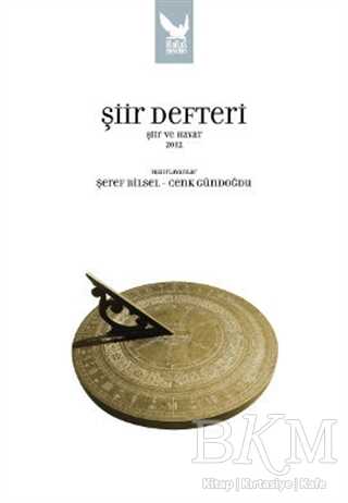 Şiir Defteri - Şiir ve Hayat 2012 - İkaros Yayınları