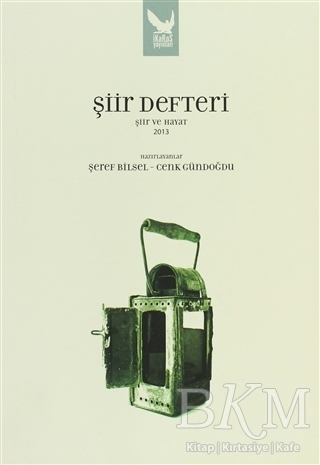 Şiir Defteri - Şiir ve Hayat 2013 - İkaros Yayınları
