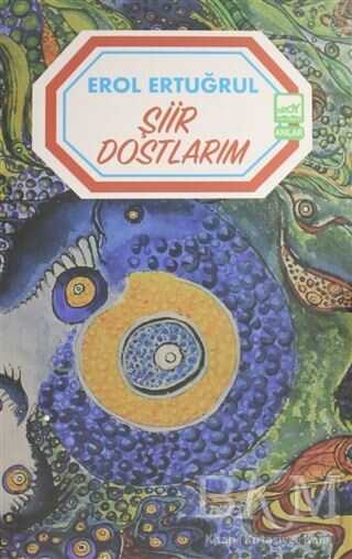 Şiir Dostlarım - Broy Yayınları