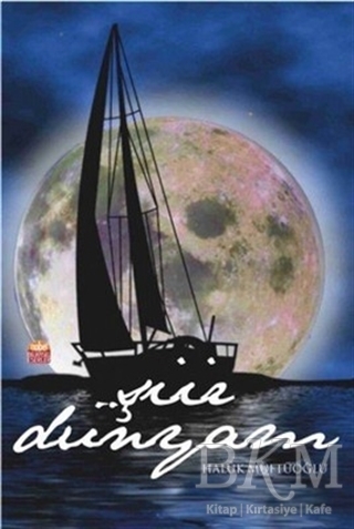 Şiir Dünyam - Nobel Bilimsel Eserler