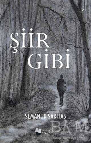 Şiir Gibi - Karina Yayınevi