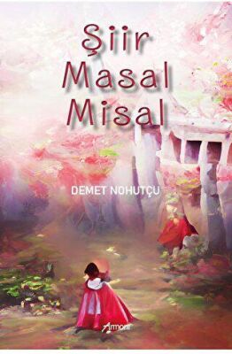 Şiir Masal Misal - 2