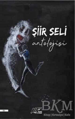 Şiir Seli Antolojisi - Kuytu Yayınları