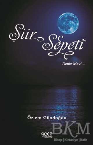 Şiir Sepeti 4 - Gece Kitaplığı