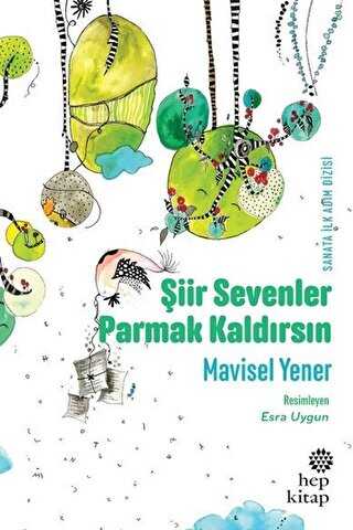 Şiir Sevenler Parmak Kaldırsın - Hep Kitap