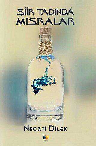 Şiir Tadında Mısralar - Ateş Yayınları