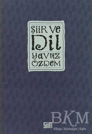 Şiir ve Dil - Şiirden Yayıncılık