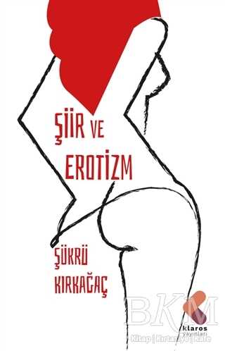 Şiir ve Erotizm - 1