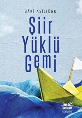 Şiir Yüklü Gemi - 1