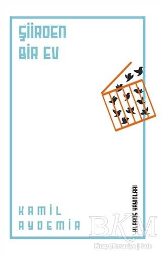 Şiirden Bir Ev - Klaros Yayınları