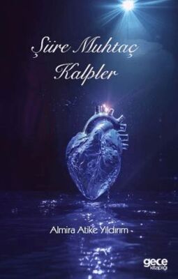 Şiire Muhtaç Kalpler - 1