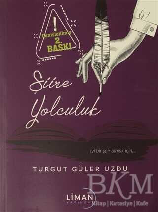 Şiire Yolculuk - Liman Yayınevi