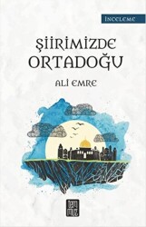 Şiirimizde Ortadoğu - Temmuz Yayınları