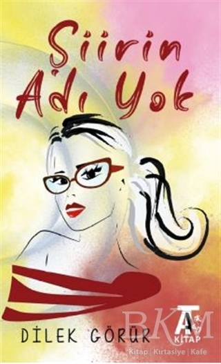 Şiirin Adı Yok - Kitap At Yayınları