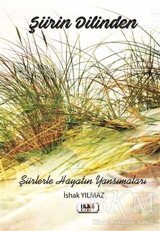 Şiirin Dilinden - Tilki Kitap