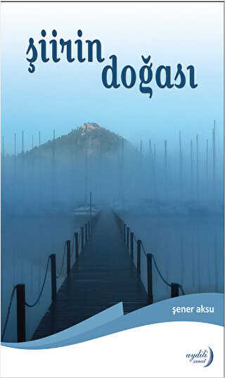 Şiirin Doğası - Aydili Sanat Yayınları