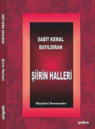 Şiirin Halleri - Neziher Yayınları