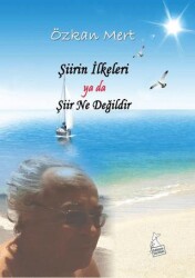 Şiirin İlkeleri Ya Da Şiir Ne Değildir - Kanguru Yayınları