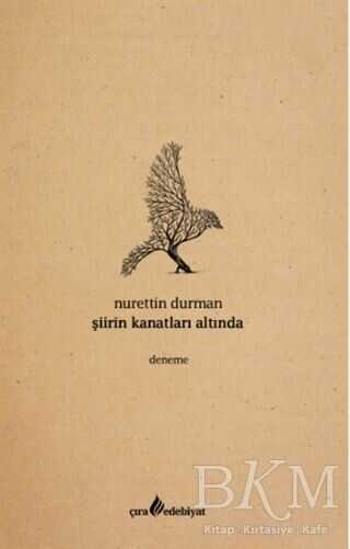 Şiirin Kanatları Altında - Çıra Yayınları