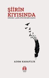Şiirin Kıyısında - Yükseliş Yayınları