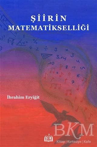 Şiirin Matematikselliği - SR Yayınevi