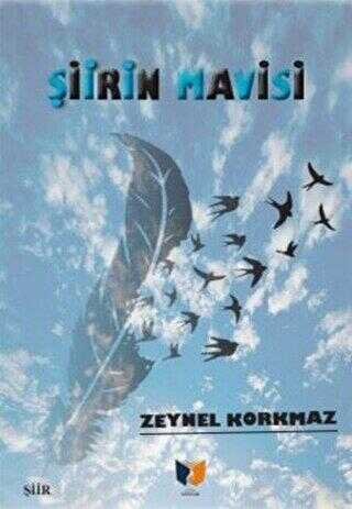 Şiirin Mavisi - Ateş Yayınları