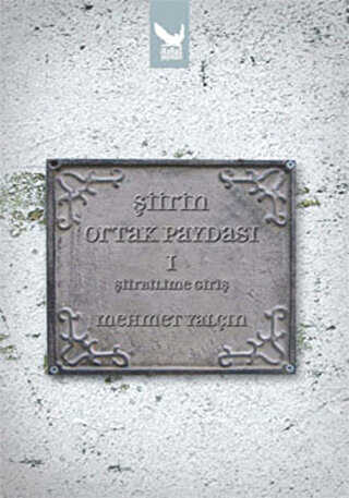 Şiirin Ortak Paydası 1 - Şiirbilime Giriş - İkaros Yayınları