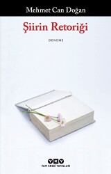 Şiirin Retoriği - Yapı Kredi Yayınları