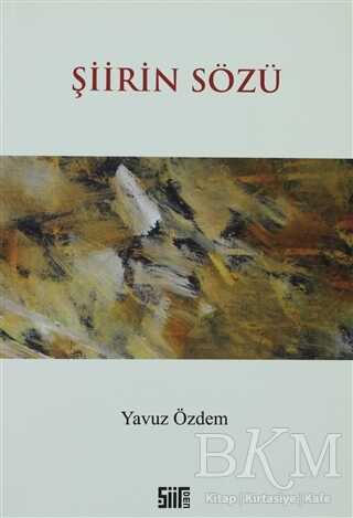 Şiirin Sözü - Şiirden Yayıncılık