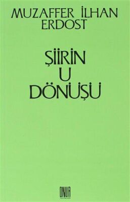 Şiirin U Dönüşü - 1