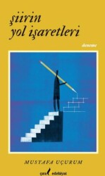 Şiirin Yol İşaretleri - Çıra Yayınları