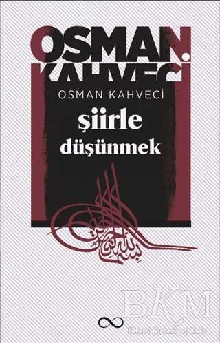 Şiirle Düşünmek - Bengisu Yayınları