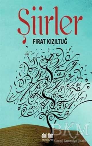 Şiirler - Akıl Fikir Yayınları