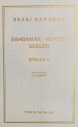 Şiirler 2: Şahdamar - Körfez - Sesler - Diriliş Yayınları