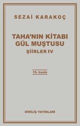 Şiirler 4: Taha`nın Kitabı Gül Muştusu - Diriliş Yayınları