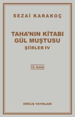 Şiirler 4: Taha`nın Kitabı Gül Muştusu - 1