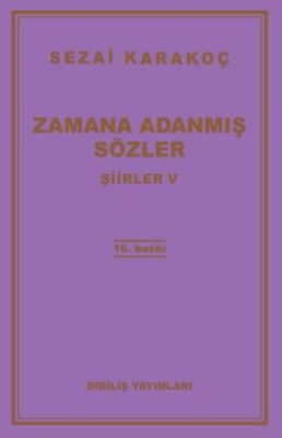 Şiirler 5: Zamana Adanmış Sözler - 1
