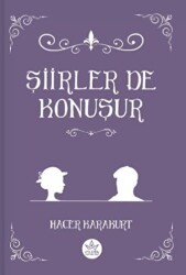 Şiirler De Konuşur - Elpis Yayınları