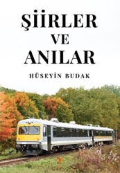 Şiirler ve Anılar - Cinius Yayınları