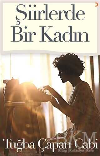 Şiirlerde Bir Kadın - Cinius Yayınları