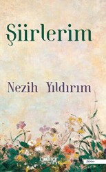 Şiirlerim - Gülnar Yayınları